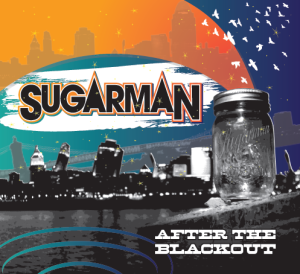 sugarman after the blackout