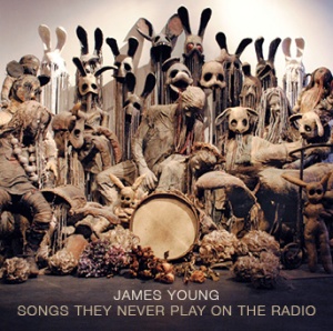 james-young-songs-they-never-play-on-the-radio